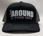 F#ck Around & Find Out Hat